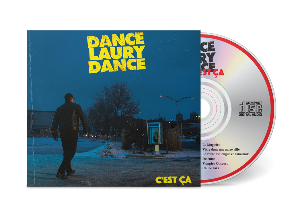 Dance Laury Dance- C'est ça (CD)